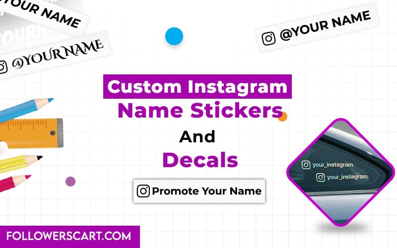 Custom Instagram Name Stickers & Decals: Promote Your Username
