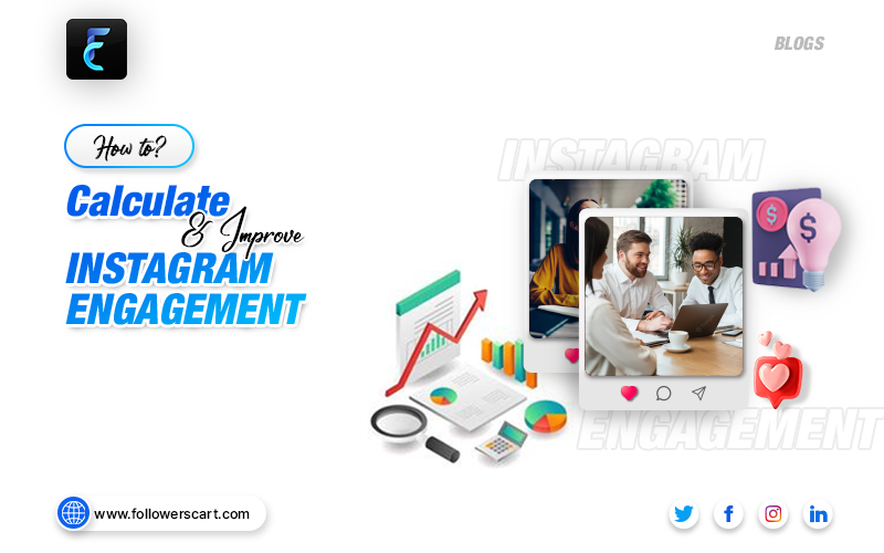 How to Calculate and Improve Instagram Engagement