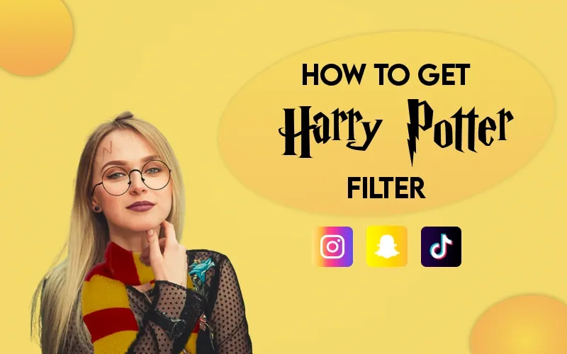 How to Get The Harry Potter filter on Instagram, SnapChat, TikTok?