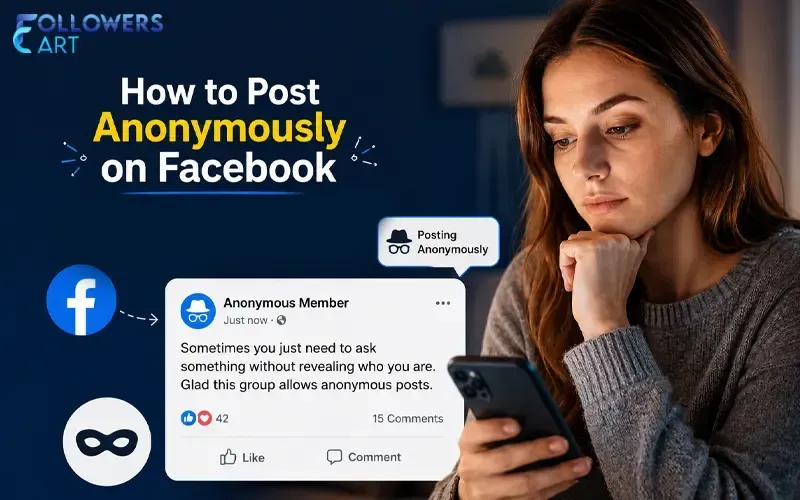 How to Post Anonymously on Facebook: A Step-by-Step Quick Guide