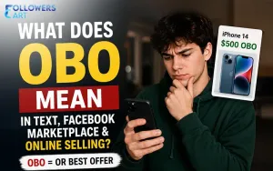 What Does OBO Mean in Text, Facebook Marketplace & Online Selling?