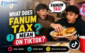 What Does Fanum Tax Mean on TikTok?